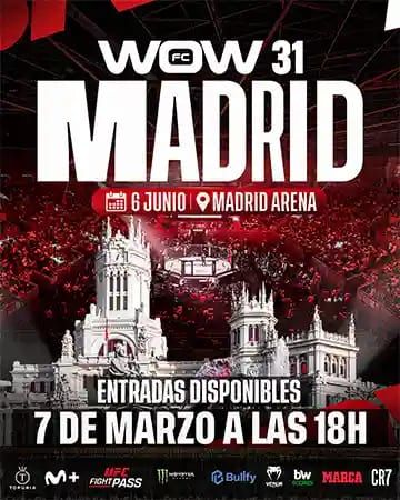 WOW 31 Madrid